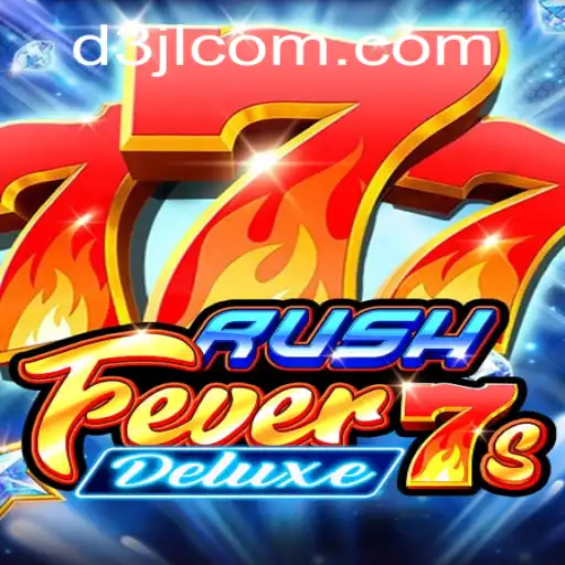 Experience the Thrills of RushFever7sDeluxe: A Deep Dive into Gameplay and its Dynamics